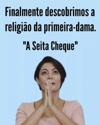 Michelle_Bolsonaro_da_religião_Aceita_Cheque.jpg