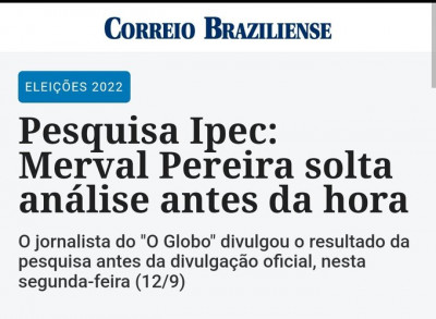 Pesquisas mentirosas IPEC - Merval Pereira divulga resultado antes da divulgação oficial.jpg